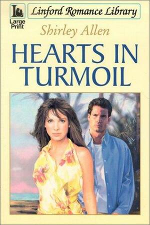 Hearts in Turmoil by Shirley Allen