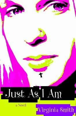 Just As I Am by Virginia Smith