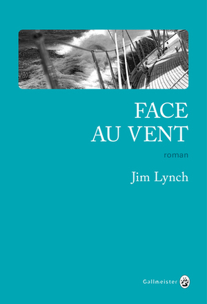 Face au vent by Jim Lynch