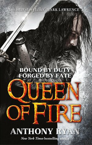 Queen of Fire by Anthony Ryan
