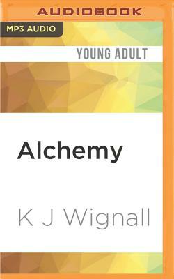 Alchemy by K. J. Wignall