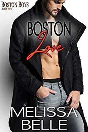 Boston Love by Melissa Belle