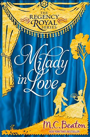 Milady in Love by Marion Chesney