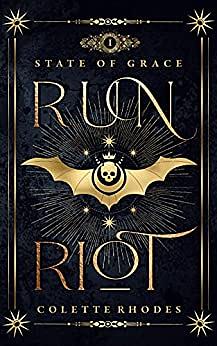 Run Riot by Colette Rhodes