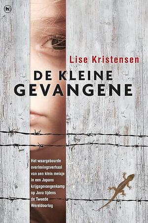 De kleine gevangene by Lise Kristensen