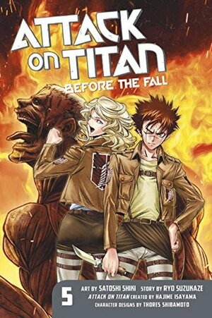 Attack on Titan: Before the Fall, Vol. 5 by Satoshi Shiki, Ryo Suzukaze, Hajime Isayama