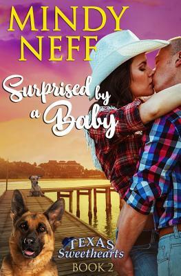 Surprised by a Baby: Small Town Contemporary Romance by Mindy Neff