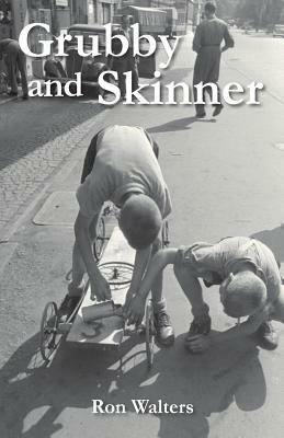 Grubby and Skinner by Ron Walters