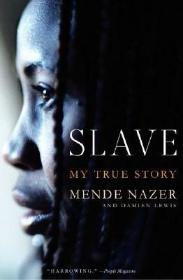 Slave by Mende Nazer, Damien Lewis