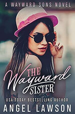 The Wayward Sister by Angel Lawson