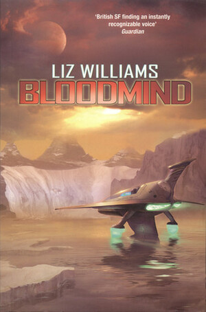 Bloodmind by Liz Williams