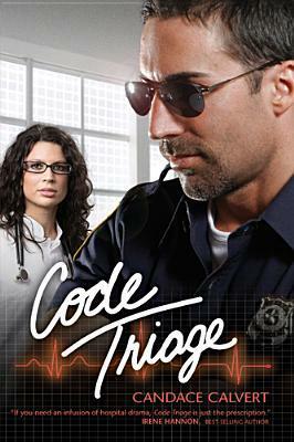 Code Triage by Candace Calvert