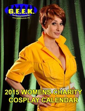 2015 Womens Cosplay Calendar by Cheri Cerio, Robert Cerio