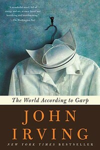 The World According to Garp by John Irving