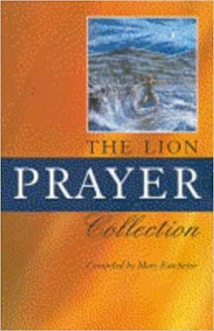 The Lion Prayer Collection by Mary Batchelor