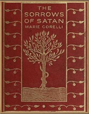 The Sorrows of Satan by Marie Corelli