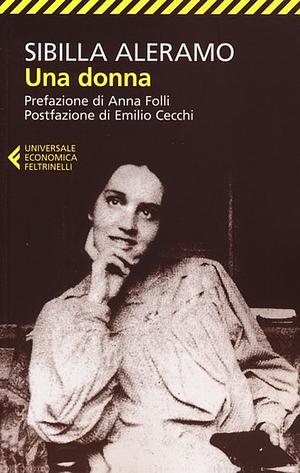 Una donna by Anna Folli, Emilio Cecchi, Sibilla Aleramo