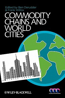 Worlding Cities: Asian Experiments and the Art of Being Global by Ananya Roy, Ong Aihwa