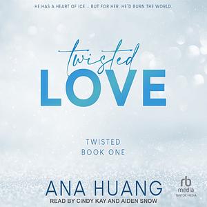 Twisted Love by Ana Huang