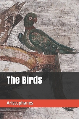 The Birds by Aristophanes