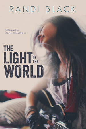 The Light of the World by Randi Black