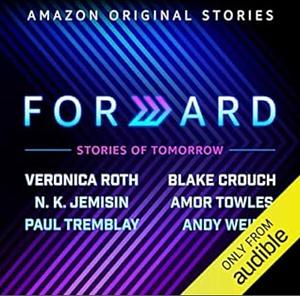 The Forward Collection by Blake Crouch