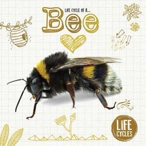 Life Cycle of a Bee by Grace Jones