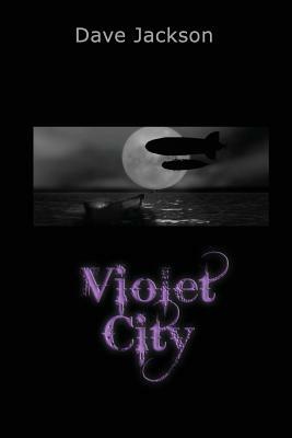 Violet City by Dave Jackson