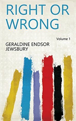 Right or wrong Volume 1 by Geraldine Jewsbury