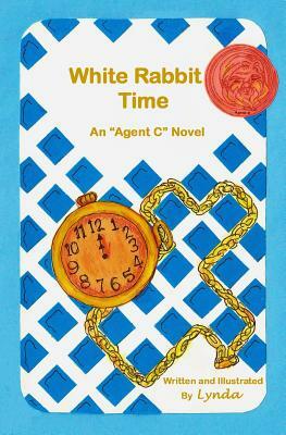 White Rabbit Time by Lynda