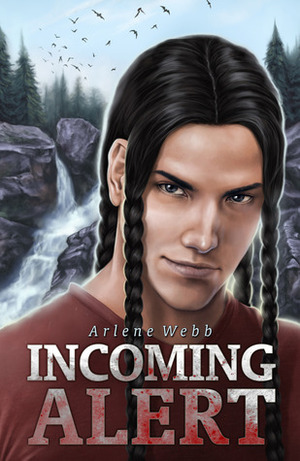 Incoming Alert by Arlene Webb