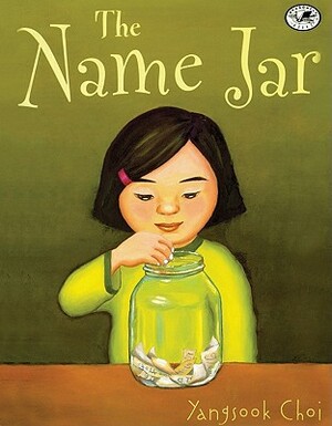 The Name Jar by Yangsook Choi