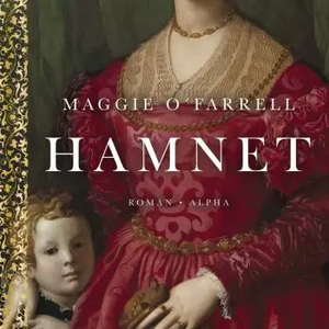 Hamnet by Maggie O'Farrell