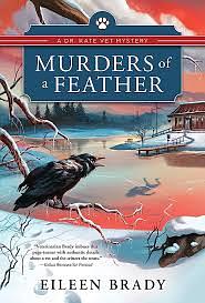 Murders of a Feather by Eileen Brady