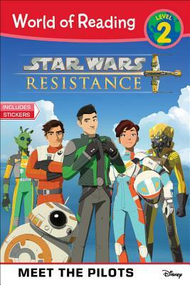 Star Wars Resistance: Meet the Pilots by Lucasfilm Press