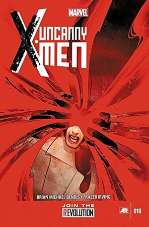 Uncanny X-Men #10 by Frazer Irving, Brian Michael Bendis, Chris Bachalo