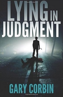 Lying in Judgment by Gary Corbin
