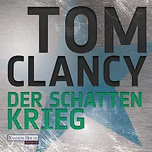 Der Schattenkrieg by Tom Clancy