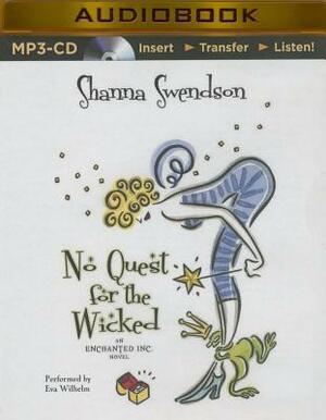 No Quest for the Wicked by Shanna Swendson