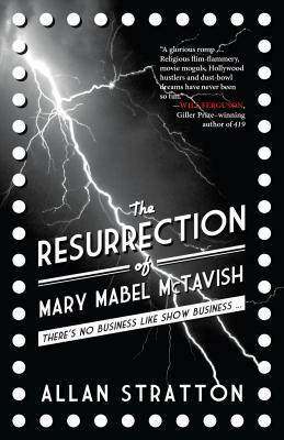 The Resurrection of Mary Mabel McTavish by Allan Stratton