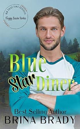 Blue Star Diner by Brina Brady