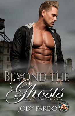 Beyond The Ghosts by Jody Pardo