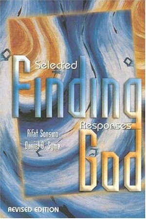 Finding God: Selected Responses by Rifat Sonsino, Daniel B. Syme