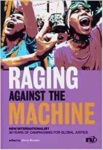 Raging against the Machine by Chris Brazier