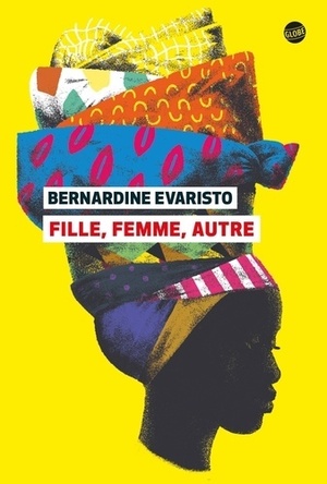 Fille, femme, autre by Bernardine Evaristo