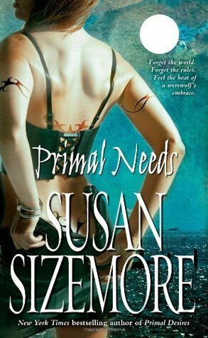 Primal Needs by Susan Sizemore
