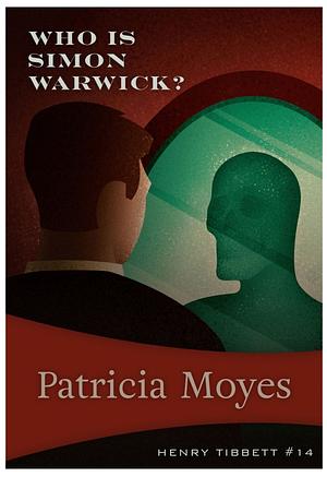 Who Is Simon Warwick? by Patricia Moyes