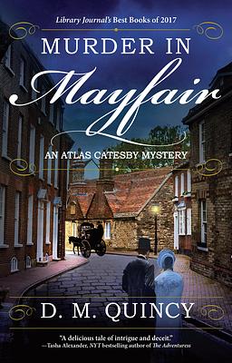 Murder in Mayfair by D. M. Quincy