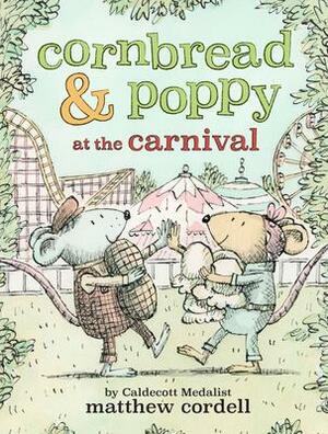 Cornbread & Poppy at the Carnival by Matthew Cordell