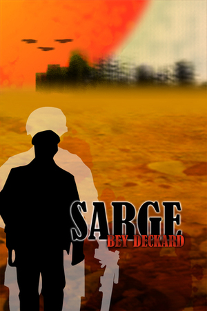 Sarge by Bey Deckard